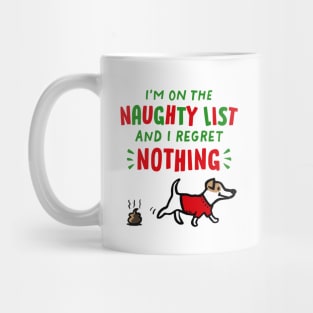 On The Naughty List Dog Funny Christmas Pooping Dog Mug